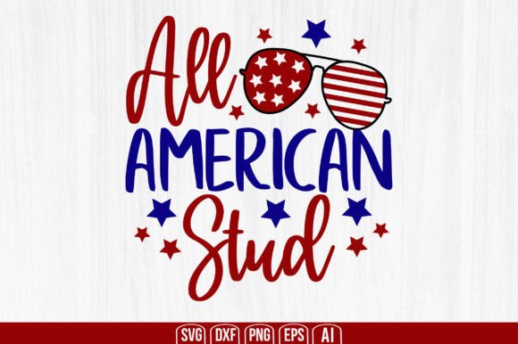 All American Stud – A Versatile Graphic Design Asset for Crafts and Merch