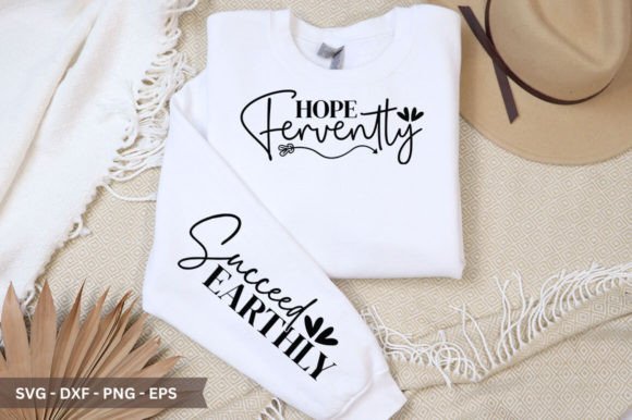 Hope Fervently Sleeve SVG: A Vibrant Graphic for Crafts and Merch