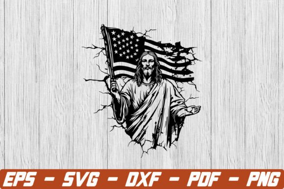 Jesus with American Flag SVG for Crafts and Graphics